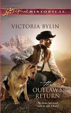 The Outlaw′s Return Victoria Bylin