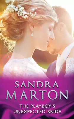 The Playboy’s Unexpected Bride, Sandra Marton