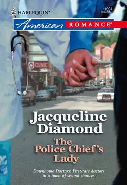 The Police Chief′s Lady Jacqueline Diamond