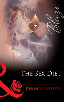 The Sex Diet Rhonda Nelson