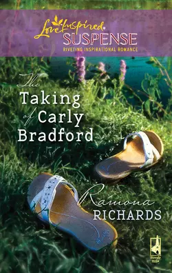 The Taking of Carly Bradford Ramona Richards