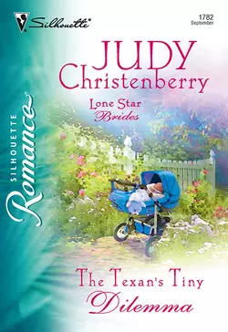 The Texan′s Tiny Dilemma, Judy Christenberry