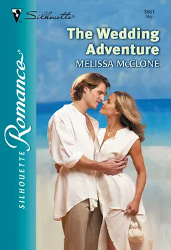 The Wedding Adventure, Melissa McClone