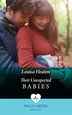 Their Unexpected Babies, Louisa Heaton