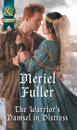 The Warrior′s Damsel In Distress, Meriel Fuller