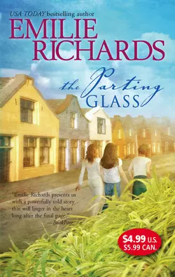 The Parting Glass, Emilie Richards