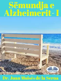 Sëmundja E Alzheimerit I Juan Moisés De La Serna