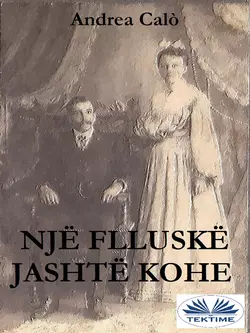 Një Flluskë Jashtë Kohe, Andrea Calo