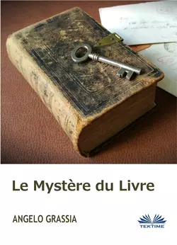 Le Mystère Du Livre, Angelo Grassia