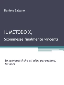 Il Metodo X, Daniele Salsano