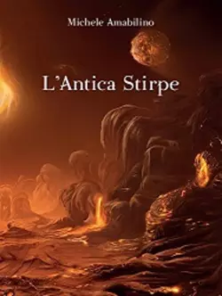 L′Antica Stirpe, Michele Amabilino