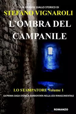 L′Ombra Del Campanile, Stefano Vignaroli