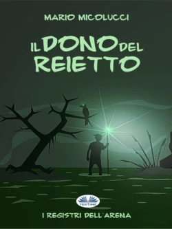 Il Dono Del Reietto, Mario Micolucci