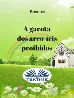 A Garota Dos Arco-Íris Proibidos, Rosette