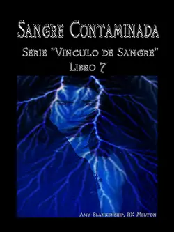 Sangre Contaminada, Amy Blankenship