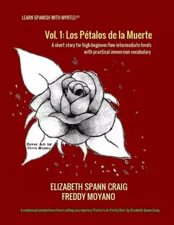 Los Pétalos De La Muerte, Elizabeth Spann Craig