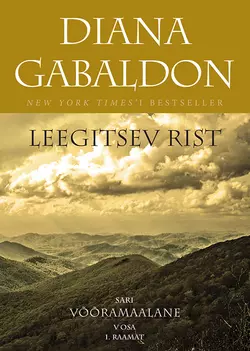 Leegitsev rist, I raamat, Diana Gabaldon