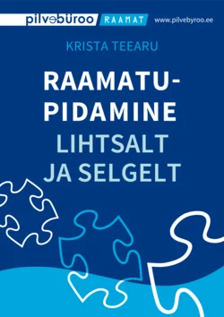 Raamatupidamine lihtsalt ja selgelt, Krista Teearu