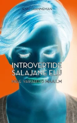 Introvertide salajane elu, Jenn Granneman