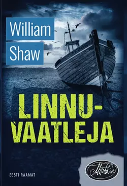 Linnuvaatleja, William Shaw