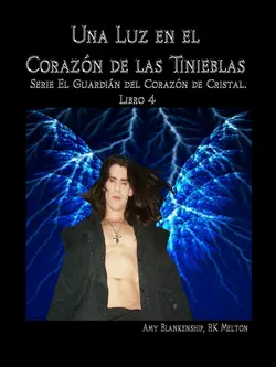 Una Luz En El Corazón De Las Tinieblas, Amy Blankenship