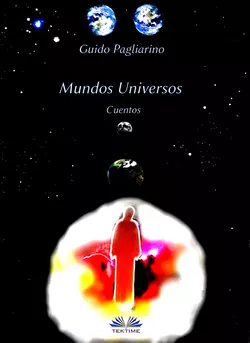 Mundos Universos, Guido Pagliarino