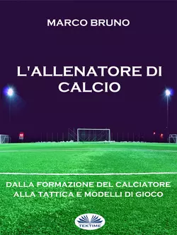 L′Allenatore Di Calcio, Marco Bruno