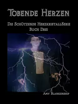 Tobende Herzen, Amy Blankenship