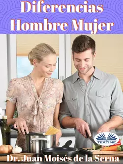 Diferencias Hombre Mujer, Juan Moisés De La Serna