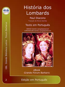 História Dos Lombardos, Paolo Diacono – Paulus Diaconus