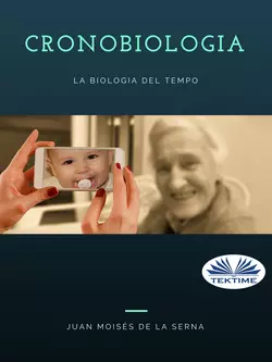 Cronobiologia, Juan Moisés De La Serna