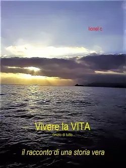 Vivere La Vita Lionel C