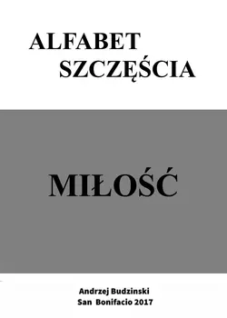 Alfabet Szczęścia Andrzej Stanislaw Budzinski