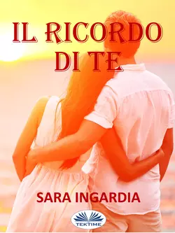 Il Ricordo Di Te, Sara Ingardia