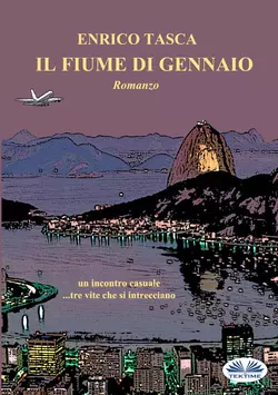 Il Fiume Di Gennaio, Enrico Tasca