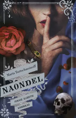 Naondel, Maria Turtschaninoff