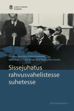 Sissejuhatus rahvusvahelistesse suhetesse, Piret Ehin