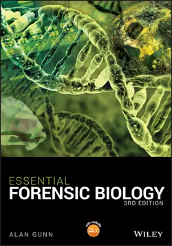 Essential Forensic Biology, Alan Gunn