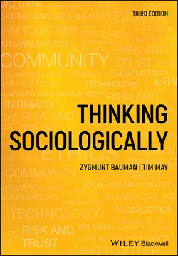 Thinking Sociologically Zygmunt Bauman и Tim May