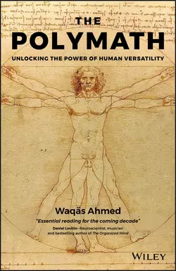 The Polymath. Unlocking the Power of Human Versatility, Waqas Ahmed