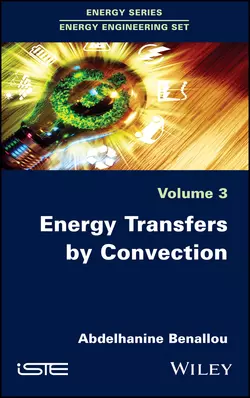 Energy Transfers by Convection, Abdelhanine Benallou