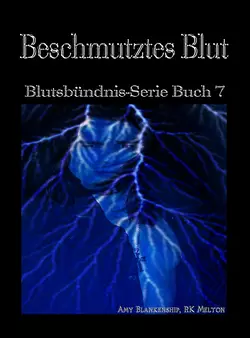 Beschmutztes Blut Amy Blankenship