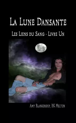 La Lune Dansante, Amy Blankenship