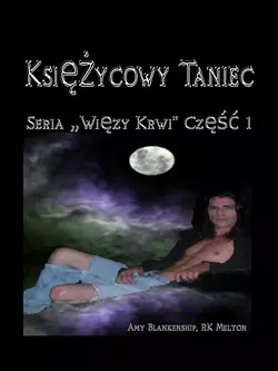 Księzycowy Taniec, Amy Blankenship