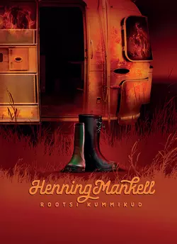 Rootsi kummikud Henning Mankell