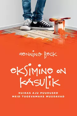 Eksimine on kasulik, Henning Beck