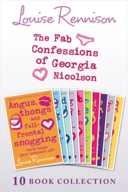 The Complete Fab Confessions of Georgia Nicolson: Books 1-10, Louise Rennison