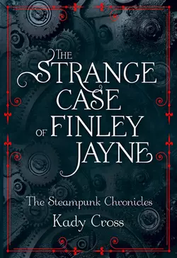 The Strange Case of Finley Jayne Kady Cross