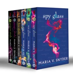 The Chronicles Of Ixia. Books 1-6, Maria Snyder