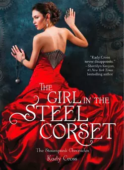 The Girl in the Steel Corset, Kady Cross